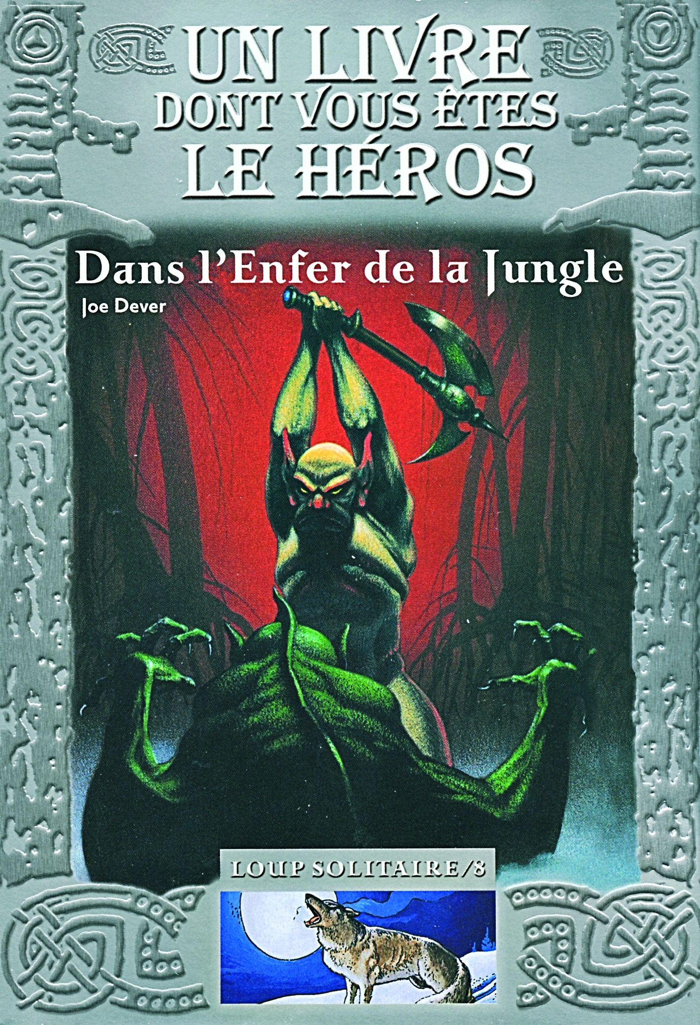 Dans l'Enfer de la Jungle
