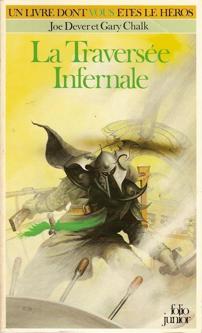 La Traversée Infernale 1985